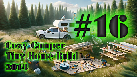 DIY Camper Build Fall 2014 with Jeffery Of Sky #16