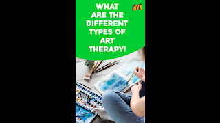 What Are The Different Types Of Art Therapy?