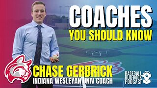 Coaches you should know: Chase Gerbrick, Dir. Player Dev. Indiana Wesleyan Univ.