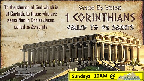 "Live" Verse By Verse" Pastor Greg Blanc "1st Corinthians Introduction"