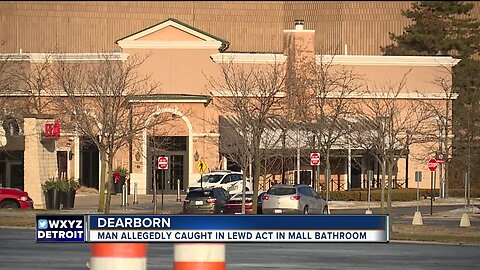 Man allegedly caught pleasuring himself in women's restroom at Macy's in Dearborn