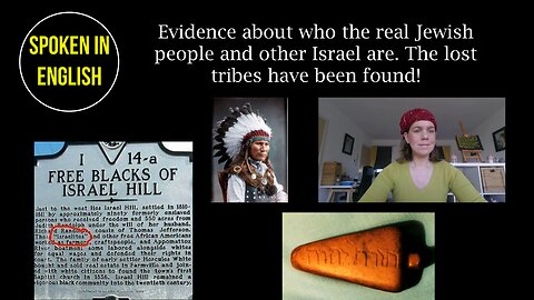 Evidence about who the real Jews and the rest of Israel are. The lost tribes have been found!