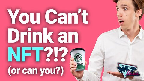 Starbucks NFT Rewards Leave A Bad Taste In Your Mouth...