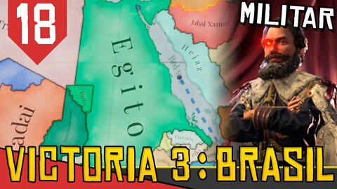 EGITO BRASILEIRO - Victoria 3 Brasil #18 [Gameplay PT-BR]