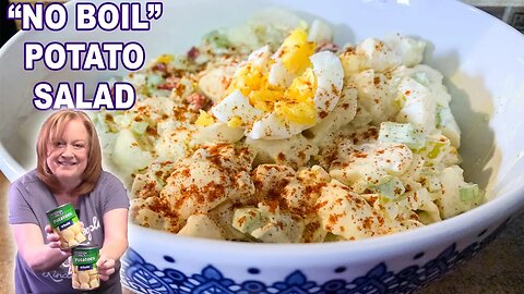 "NO BOIL" POTATO SALAD using Canned Whole Potatoes