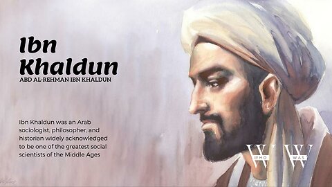 The OG of Sociology (Who You Never Heard Of!) | Ibn Khaldun Biography