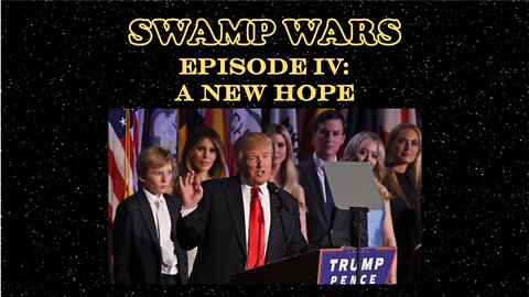 SWAMP WARS Episodes IV, V, VI