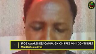 Ipob Awareness Campaign On Free MNK Unconditionally Continues With Mazi Elochukwu Ohaji
