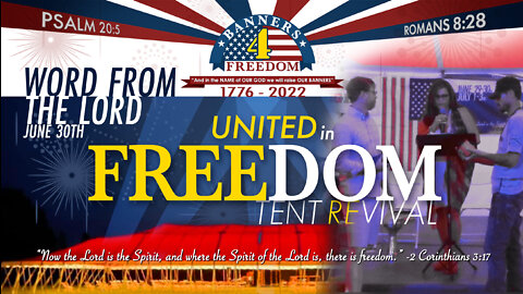Donica Hudson - Day 2 (6/30) A Word from the Lord for Dr. Ardis & Robert Agee - United in Freedom Tent Revival