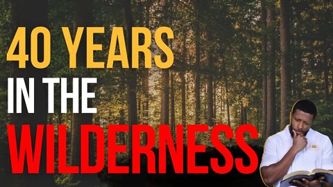 40 Years in the Wilderness | Uzziah Israel