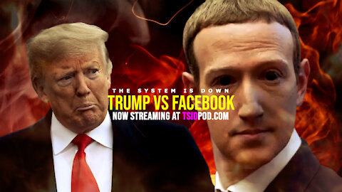 237: Trump VS Facebook