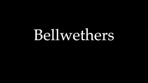 BELLWETHERS IN THE ELECTION PROCESS