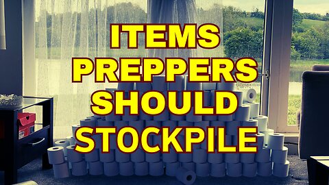 🌍💪22 ITEMS EVERY PREPPER SHOULD STOCKPILE! 🌍💪