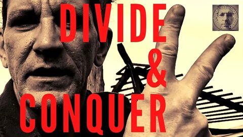 Divide & Conquer #wisdom #division #control