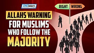 ALLAHS WARNING FOR MUSLIMS WHO FOLLOW THE MAJORITY