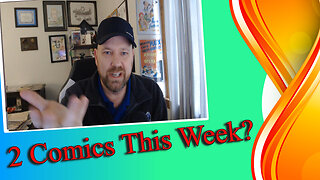 Comic Haul & Review: Two Comics This Week?