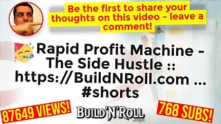🥳 Rapid Profit Machine - The Side Hustle :: https://BuildNRoll.com ... #shorts