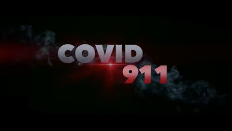 COVID 911 – INSURGENCY