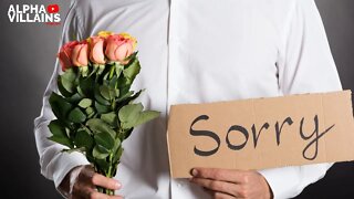 Real Men Know When To Say Sorry!