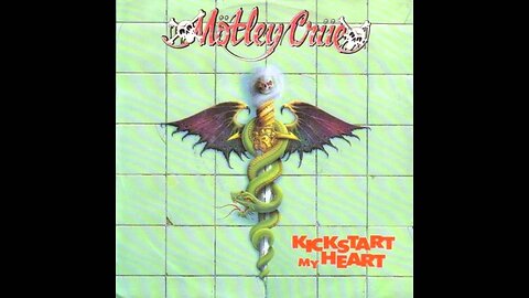 Mötley Crüe - Kickstart My Heart (Lyrics)