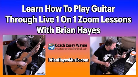 Learn How To Play Guitar Through Live 1 On 1 Zoom Lessons With Brian Hayes