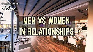 Men Defining Relationships with Women
