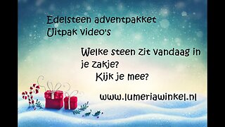Uitpak video 20 december Edelsteen adventpakket voor jongeren