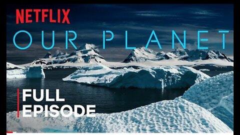 Our Planet | Frozen Worlds | FULL EPISODE | Netflix