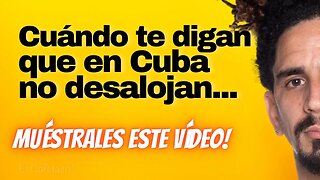 Cuándo te digan que en Cuba no desalojan.... MUÉSTRALES ESTE VÍDEO!