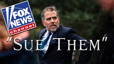 Hunter Biden SUING Fox News Over Pictures He Leaked...