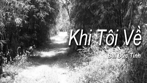 #005 | Khi Tôi Về