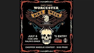 Eazy Times Worcester Bike Week 2023