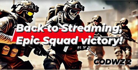 Call of Duty Warzone 2: Back to Streaming, Epic Squad victory!