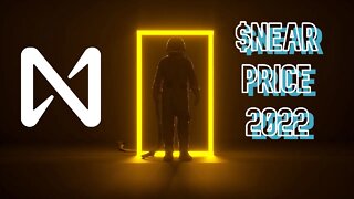 Near Protocol Price Prediction 2022 - NEAR Price Forecast 2022 - $NEAR Price Analysis 2022