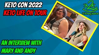 Interview with Mary and Andy from KetoLifeOnTour | Taking Keto on the road | KetoCon 2022