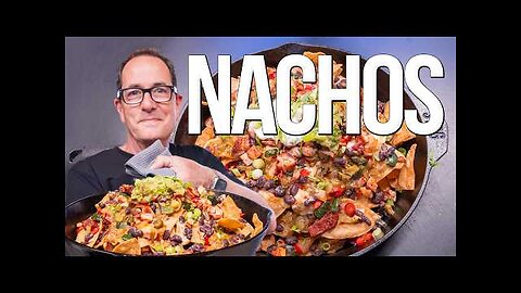 THE BEST NACHOS I'VE EVER MADE... | SAM THE COOKING GUY