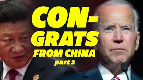 [Part 2] The Tide Turns & What Lies Behind Xi Jinping’s Late Congratulations to Biden