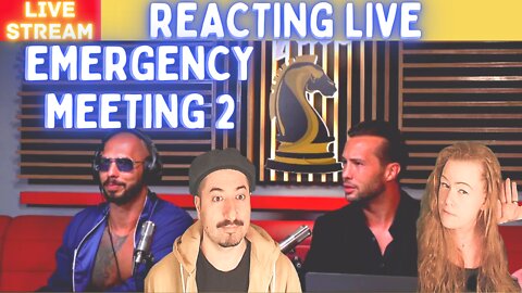 Andrew Tate Emergency Meeting 2 Rumble Reaction