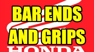 Honda Motorcycle Bar End Removal and Grips Install
