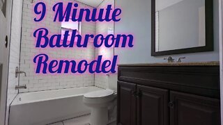 Bathroom Remodel in less than 9 minutes