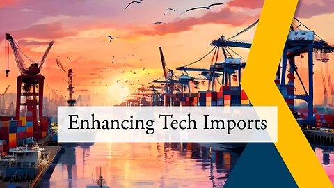 Enhancing Technology Transfer: The Crucial Role of Importer Security Filing