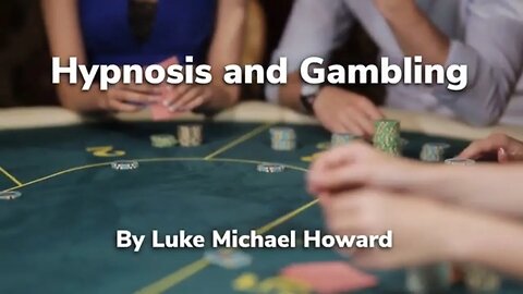 Hypnosis & Gambling - Can Hypnosis Stop Gambling 2023 Video