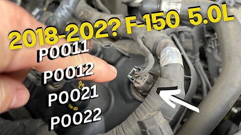 2018 & Newer F150 5.0L A Cause of Codes P0011, P0012, P0021, P0022 Camshaft Over Advanced/Retarded
