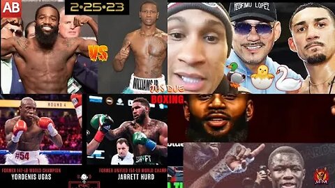 🆎️ vs MICHAEL WILLIAMS JR • TEAM TEOFIMO LOPEZ SUM 🦆• UGAS & HURD RETURN• LOVE vs HITCHINS #TWT