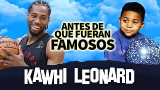 Kawhi Leonard | Antes De Que Fueran Famosos | Raptors