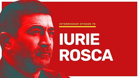 Iurie Rosca — Interregnum #70