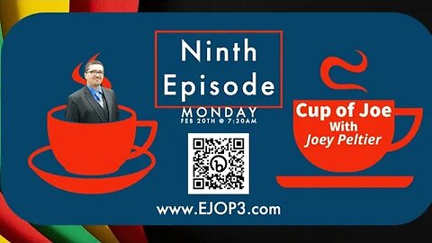 Cup of Joe Podcast: Episode 9