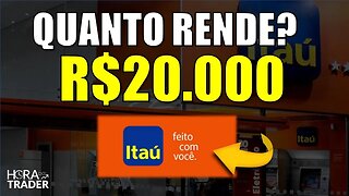 🔵 ITUB4: Quanto rende R$20.000,00 investidos em BANCO ITAÚ (ITUB4)? ITUB4 Vale a pena?