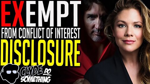 Justin Trudeau & Sophie Grégoire Have a New Arrangement - Separation Exempts Disclosures