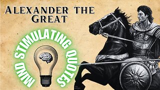 Conquer Life with Alexander the Great: 10 Quotes That Will Inspire Your Inner Warrior!